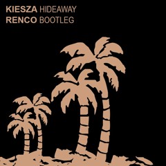 Kiesza - Hideaway (Renco Bootleg) ★ Free Download ★