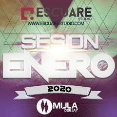 Sesion Enero 2020 Mula Deejay (Sin Cortes)