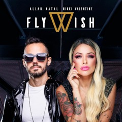 Allan Natal, Nikki Valentine - Fly Wish (Original Mix)