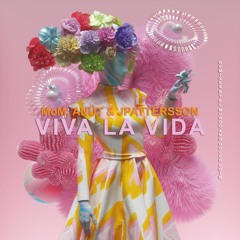 LNDKHN029 MoM, ANuT & JPattersson - Viva la vida (Acoustic Version)
