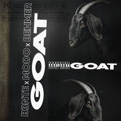 B3nte, Behmer & Modo - GOAT