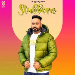 Stubborn By Preeta
