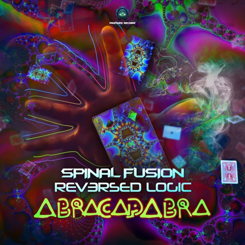 Spinal Fusion & Reversed Logic - Abracadabra ( OUT NOW )