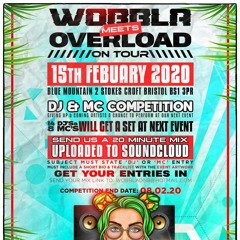 *WINNING ENTRY* Wobbla Meets Overload On Tour // DJ Brendy Competition Entry