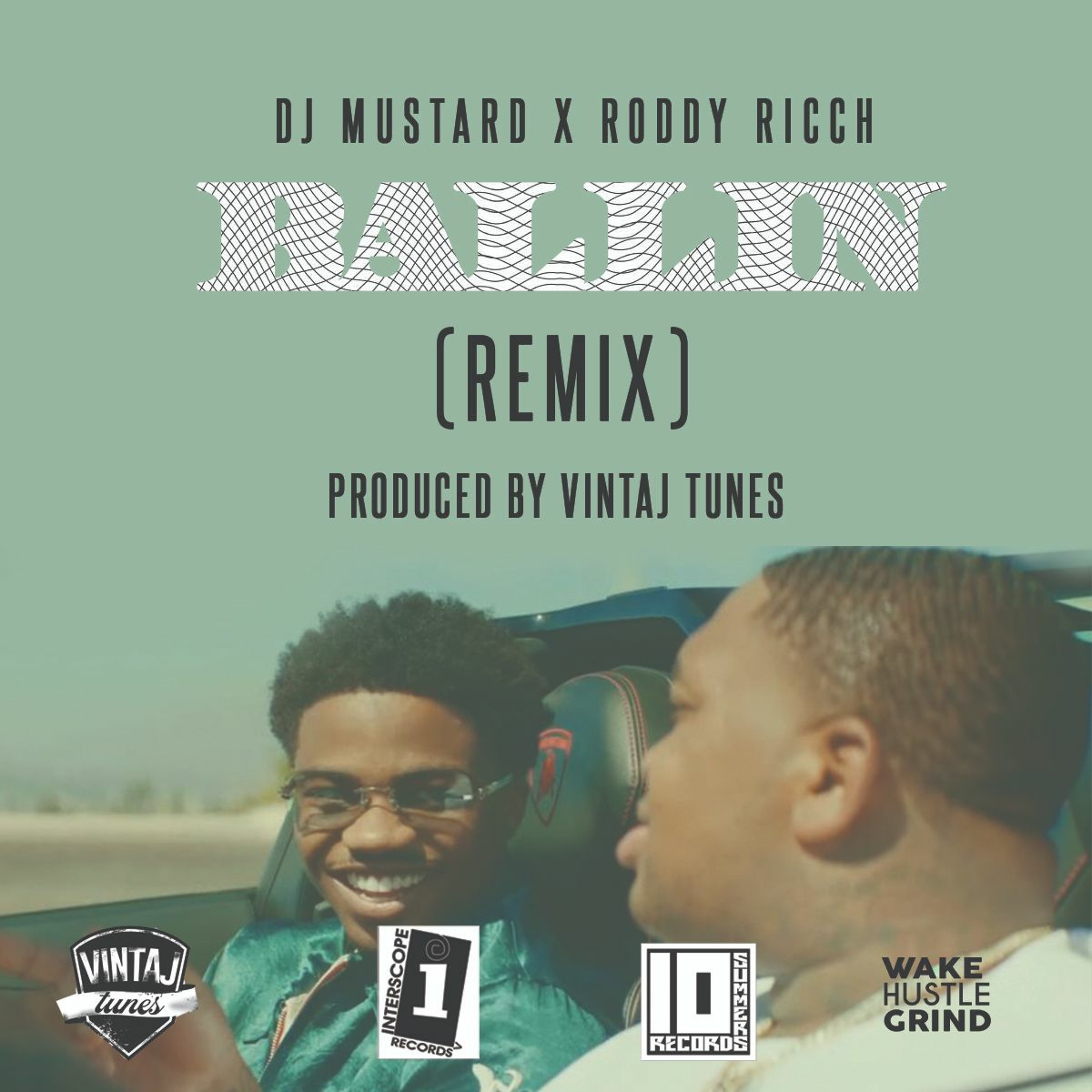 Ballin (Vintaj Tunes Remix) - Mustard ft. Roddy Ricch episode artwork