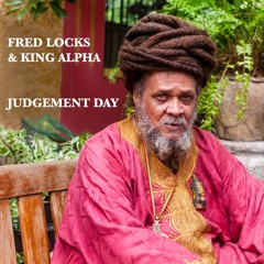 Fred Locks & King Alpha - Judgement Day dub plate