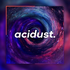 SKRY - Acidust (Acid Pirate 02)