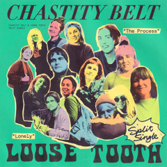 Loose Tooth - "Lonely"