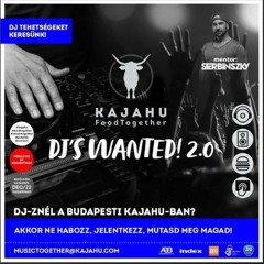 DJ Kegyi - Dj's WantedDj Contest @ Kajahu, Budapest