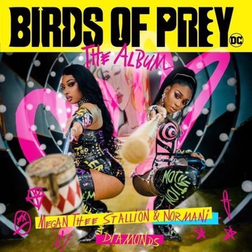 Birds of Prey Soundtrack Out Now!