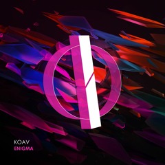 KOAV - Enigma (Original Mix) [OUT NOW]