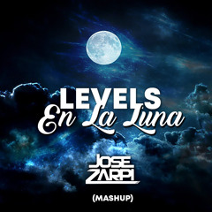 Jose Zarpi - Levels En La Luna (Club Mashup)