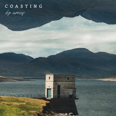 coasting (out on spotify)