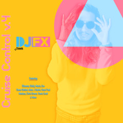 Cruise Control v.4 @DjFXny