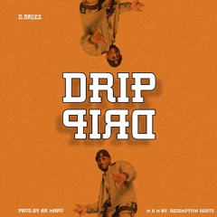 Drip Drip