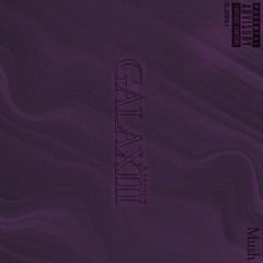 GALAXIII (ft. Bahaxeldeen)