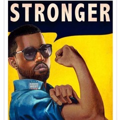 Kanye West - Stronger (Stoner-Hustler Edit)