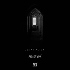 Osman Altun - Move On (Original Mix)