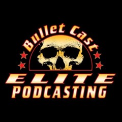 Bullet Cast Ep. 153 20/20 Experience