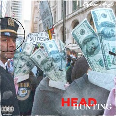 HEAD HUNTING (feat. $ylii) (prod. Ja Burd)
