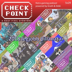 Checkpoint 5x29 - 2018 legjobb pillanatai