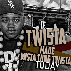 I RUINED -TWISTA - (MISTA TUNG TWISTA )