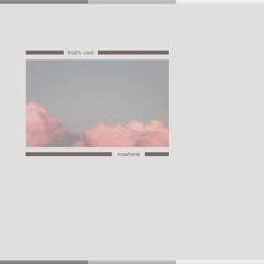 Nowhere