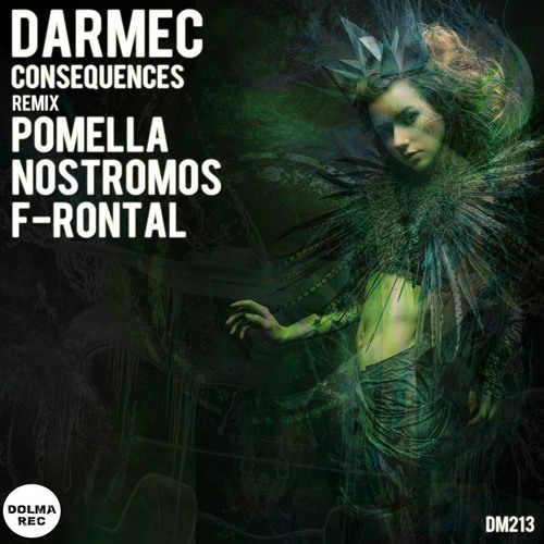 Darmec - Consequences (Nostromos Remix) [DOLMA REC] (Out Now) (Official Preview 128kbps)