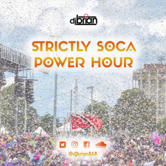 STRICTLY SOCA: POWER HOUR