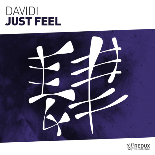Davidi - Just Feel [Out Now]