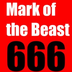 Mark Of Beast Part 1 Of 2