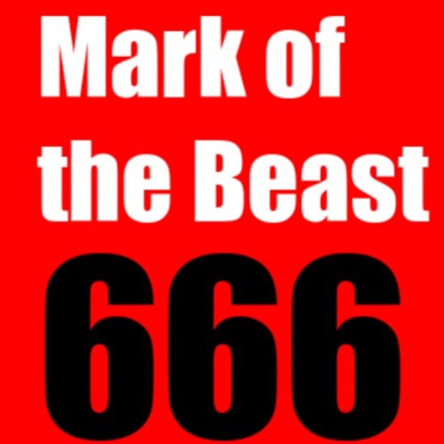 Mark Of Beast Part 1 Of 2
