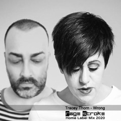 Tracey Thorn - Wrong (Rage Stroke Home Label Mix 2020)