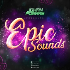 EPIC SOUND-JOHAN PORRASDJ