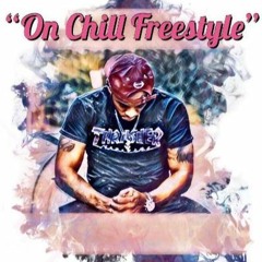 On Chill Freestyle