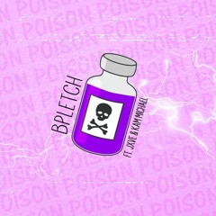 POISON ☠️ (feat. JXVE & Kam Michael)