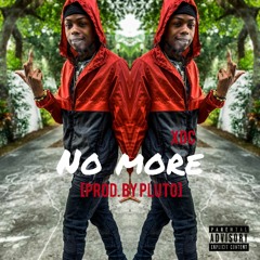 XDC - No More [Prod. By Pluto]