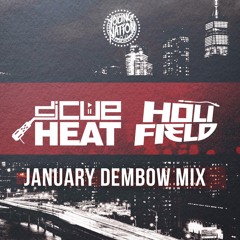 @CUEHEAT X @HOLIFIELDTHEGOAT - JANUARY DEMBOW MIX 2020 (@YOUNGNATIONDJS)