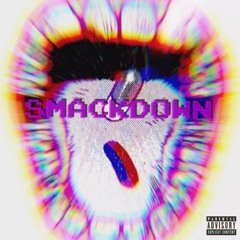 Smackdown ! (feat. Spike & Idan)