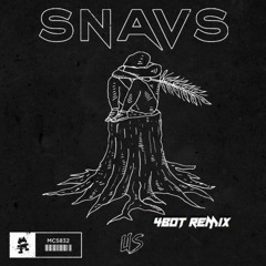 SNAVS - US - --4BOT REMIX ''