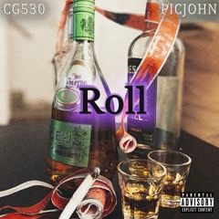 Roll (Prod. PICJOHN)