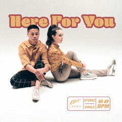 Here For You (Labit + LeyeT)