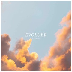 Evoluer - Solo Piano