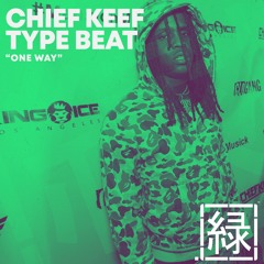 Chief Keef Type Beat 2020 - "One Way" | Dotmidorii