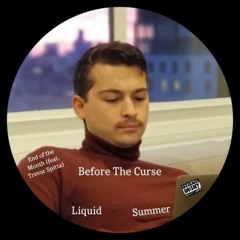 End Of The Month (FT. Trevor Spitta)