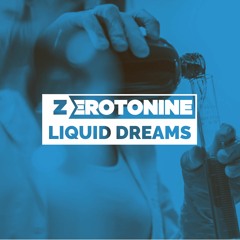 Zerotonine - Liquid Dreams (Original Mix) [FREE DL]