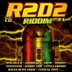 R2D2 RIDDIM (MEGAMIX) 2005 DANCEHALL