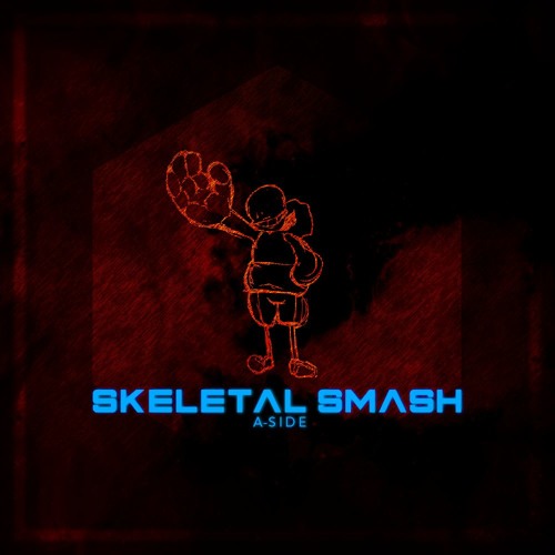 [2/5] Skeletal Smash V2 [A - SIDE]