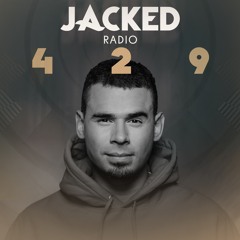 Afrojack Presents JACKED Radio - 429