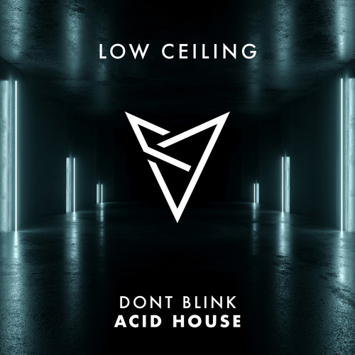 DONT BLINK - ACID HOUSE